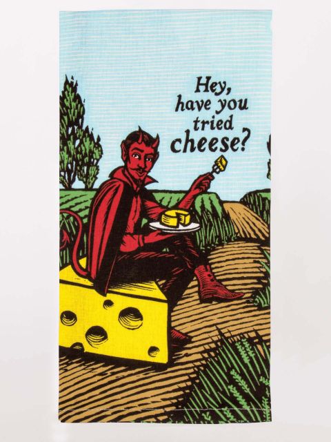 Have You Tried Cheese Dish Towel by Blue Q